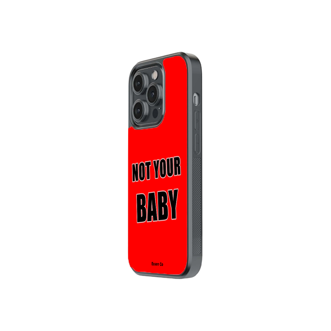 Not your baby (Black)