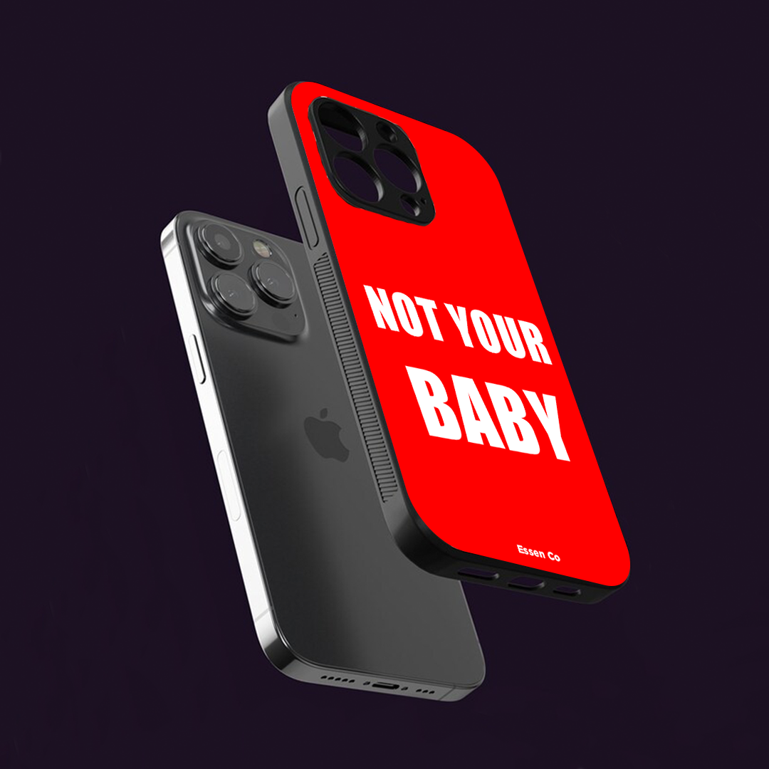 Not your baby (red)